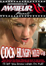 Cock Hungry Wives 8
