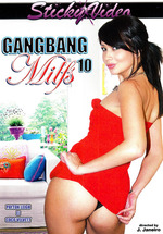 Gang Bang MILFS 10