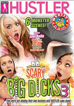 Scary Big Dicks 3