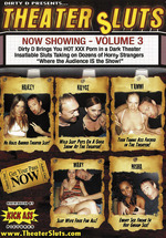 Theater Sluts 3