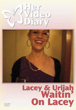 Waitin' On Lacey