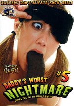 Daddy's Worst Nightmare 5