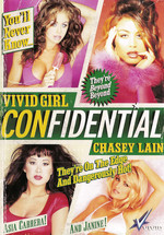Vivid Girl Confidential:  Chasey Lain