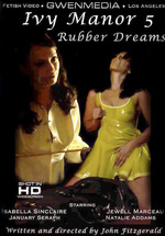 Ivy Manor 5: Rubber Dreams