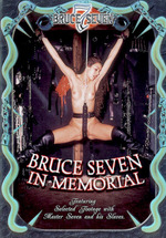 Bruce Seven In Memorial