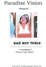 Bad Boy Tickle