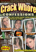 Crack Whore Confessions 2