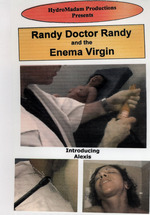 Randy, Doctor Randy And The Enema Virgin