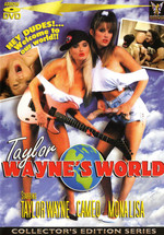 Taylor Wayne's World