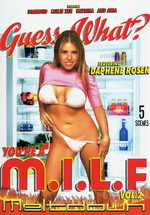 Guess What You're A M.I.L.F. 2