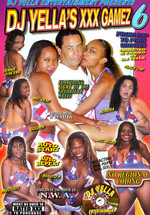 DJ Yella's XXX Gamez 6