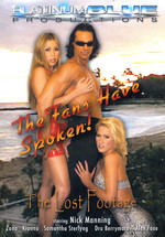 The Fans Have Spoken: The Lost Footage