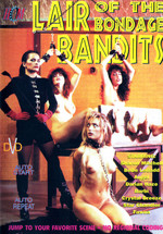 Lair Of The Bondage Bandits
