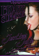 Bizarre Submissive Justine Jolie