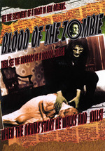 Blood Of The Zombie