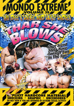 Mondo Extreme 39:  Thar She Blows