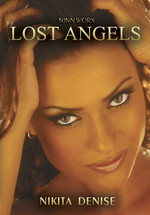 Lost Angels:  Nikita Denise