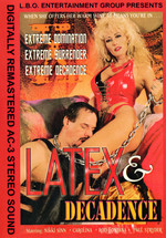 Latex And Decadence