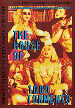 The House Of 1000 Torments